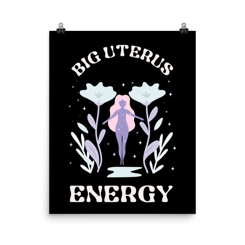 big-uterus-energy-poster-feminist-art-wall-by-feminist-define-16x20