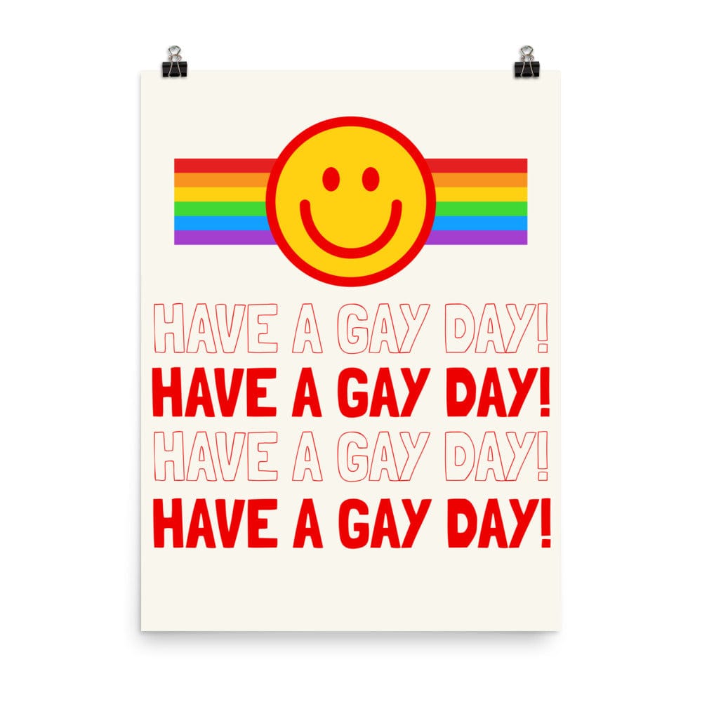 funny-queer-art-wall-have-a-gay-day-poster-matte-paper-feminist-define-18x24