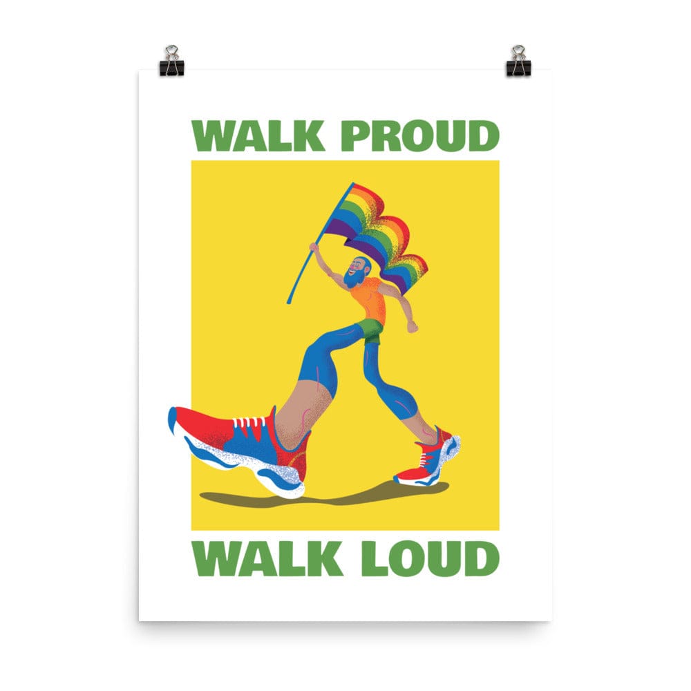 queer-walk-proud-walk-loud-poster-pride-art-wall-18x24