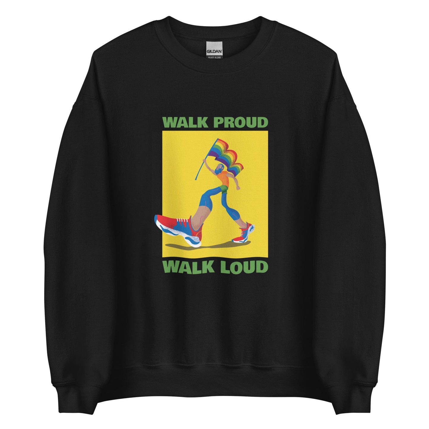 queer-pride-sweatshirt-walk-proud-walk-loud-lgbtq-gay-apparel-black-front
