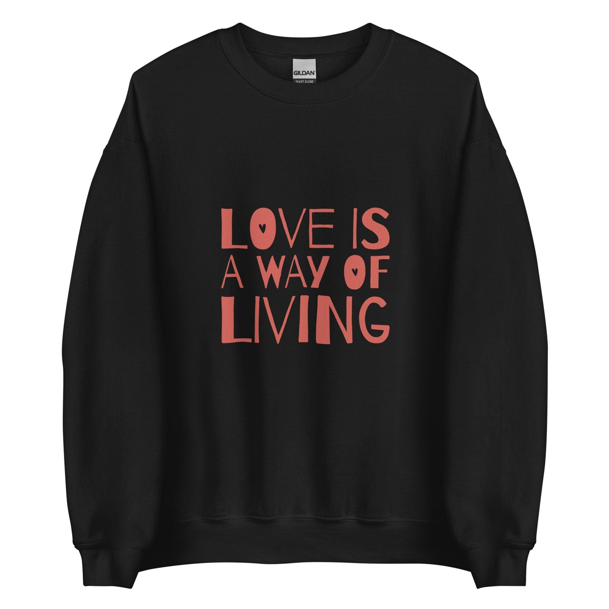 love-is-a-way-of-living-genderless-sweatshirt-black-and-red-front