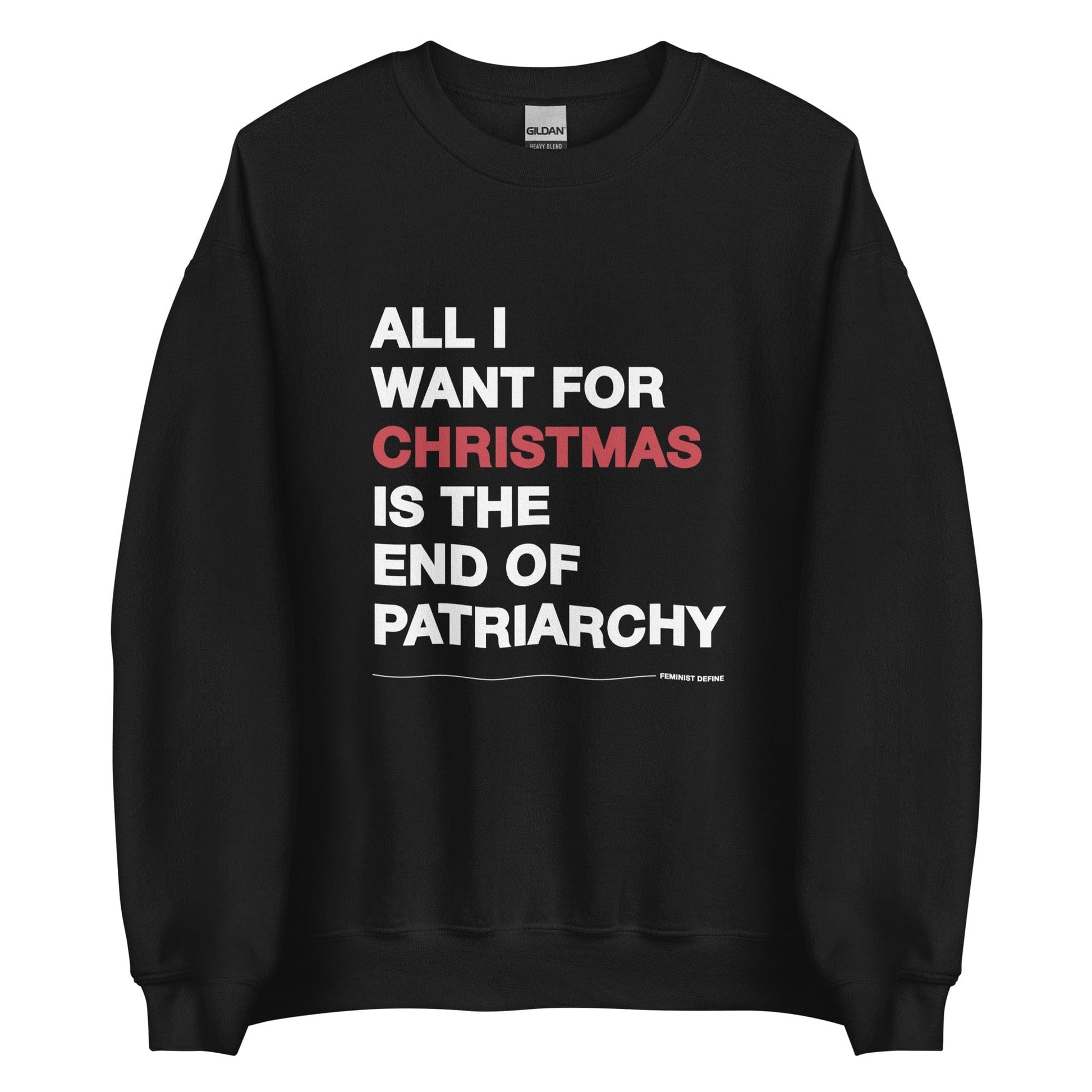 all-i-want-for-christmas-feminist-sweatshirt-black-by-feminist-define