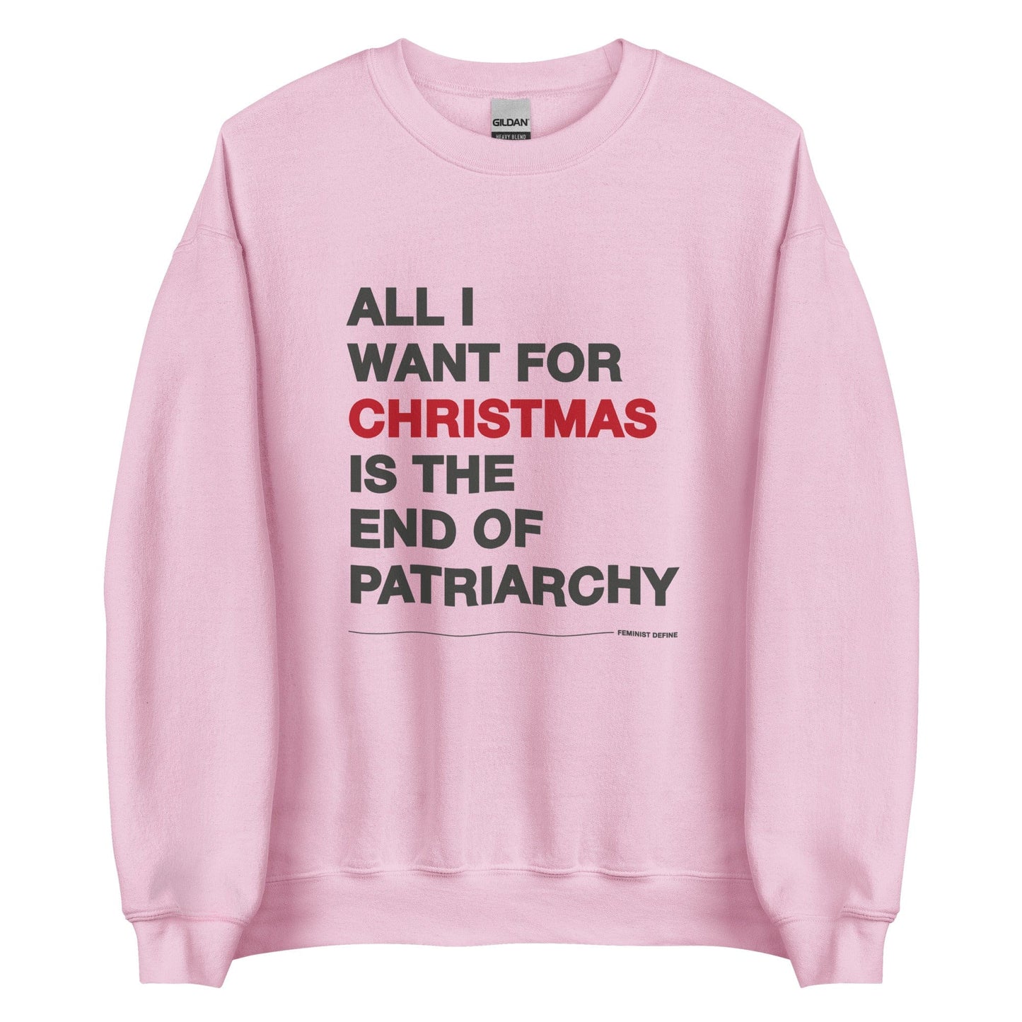all-i-want-for-christmas-feminist-sweatshirt-pink-by-feminist-define