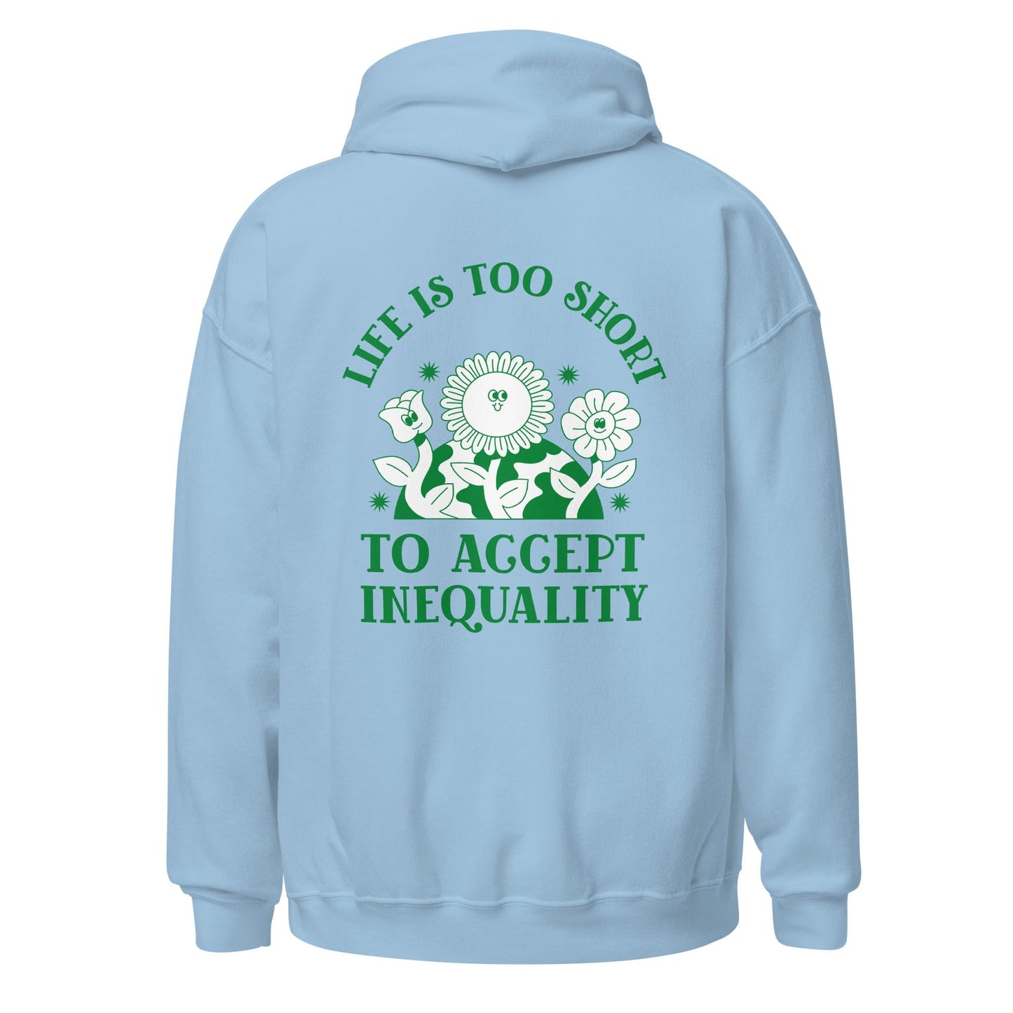 hoodie-life-is-too-short-to-accept-inequality-feminist-apparel-blue-back