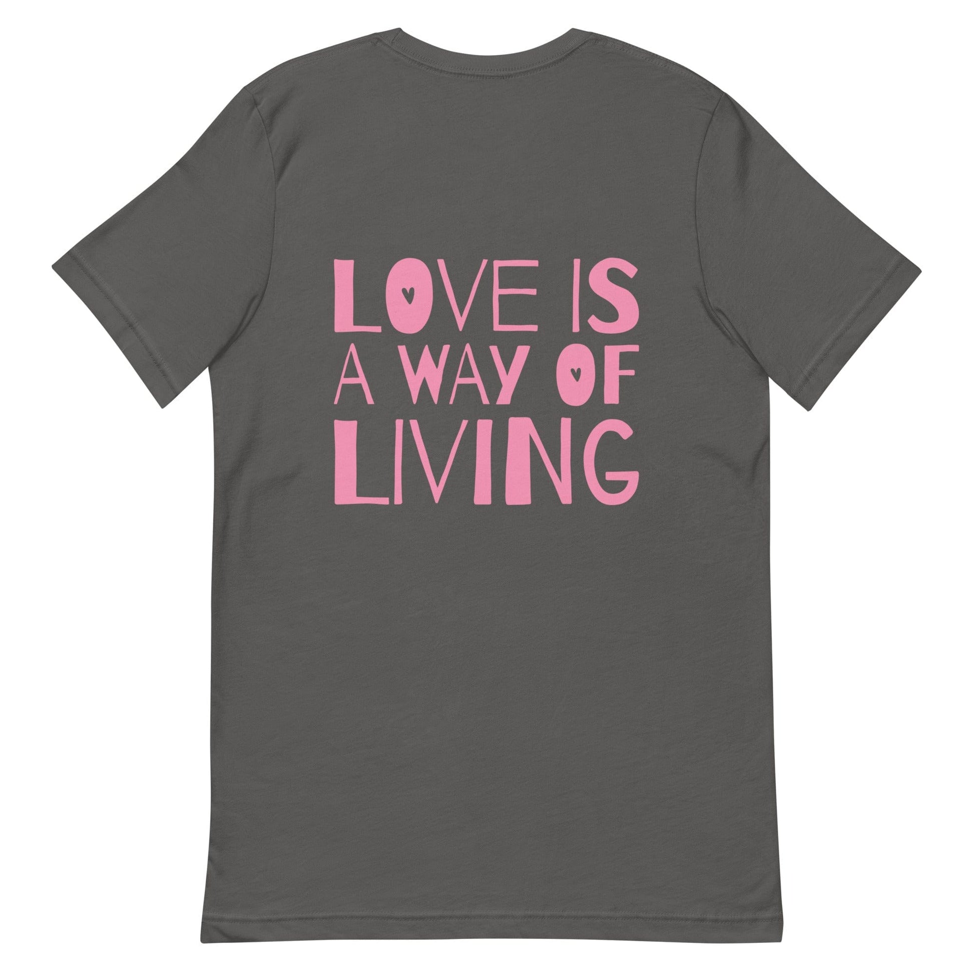 love-is-a-way-of-living-genderless-t-shirt-asphalt-back