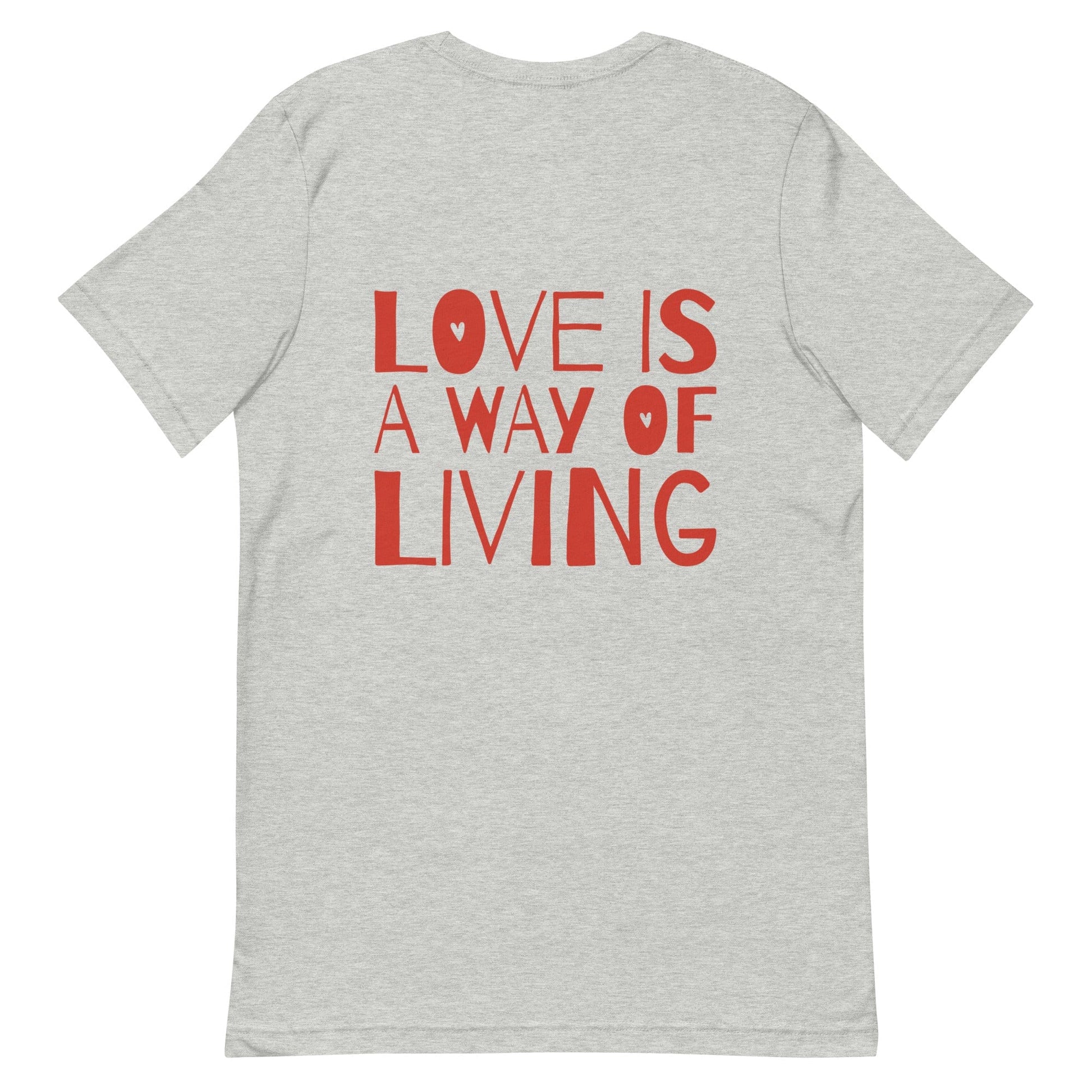 love-is-a-way-of-living-genderless-t-shirt-light-grey-back