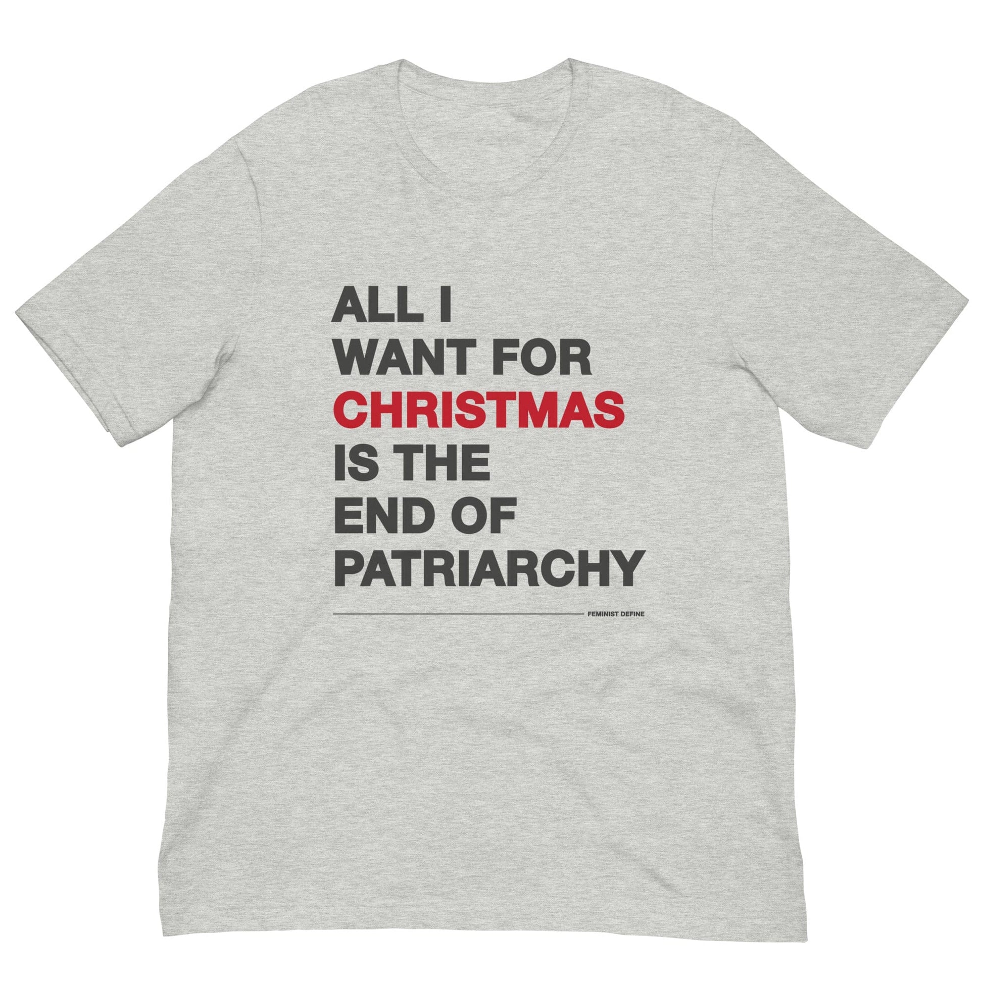 all-i-want-for-christmas-feminist-t-shirt-light-grey-by-feminist-define