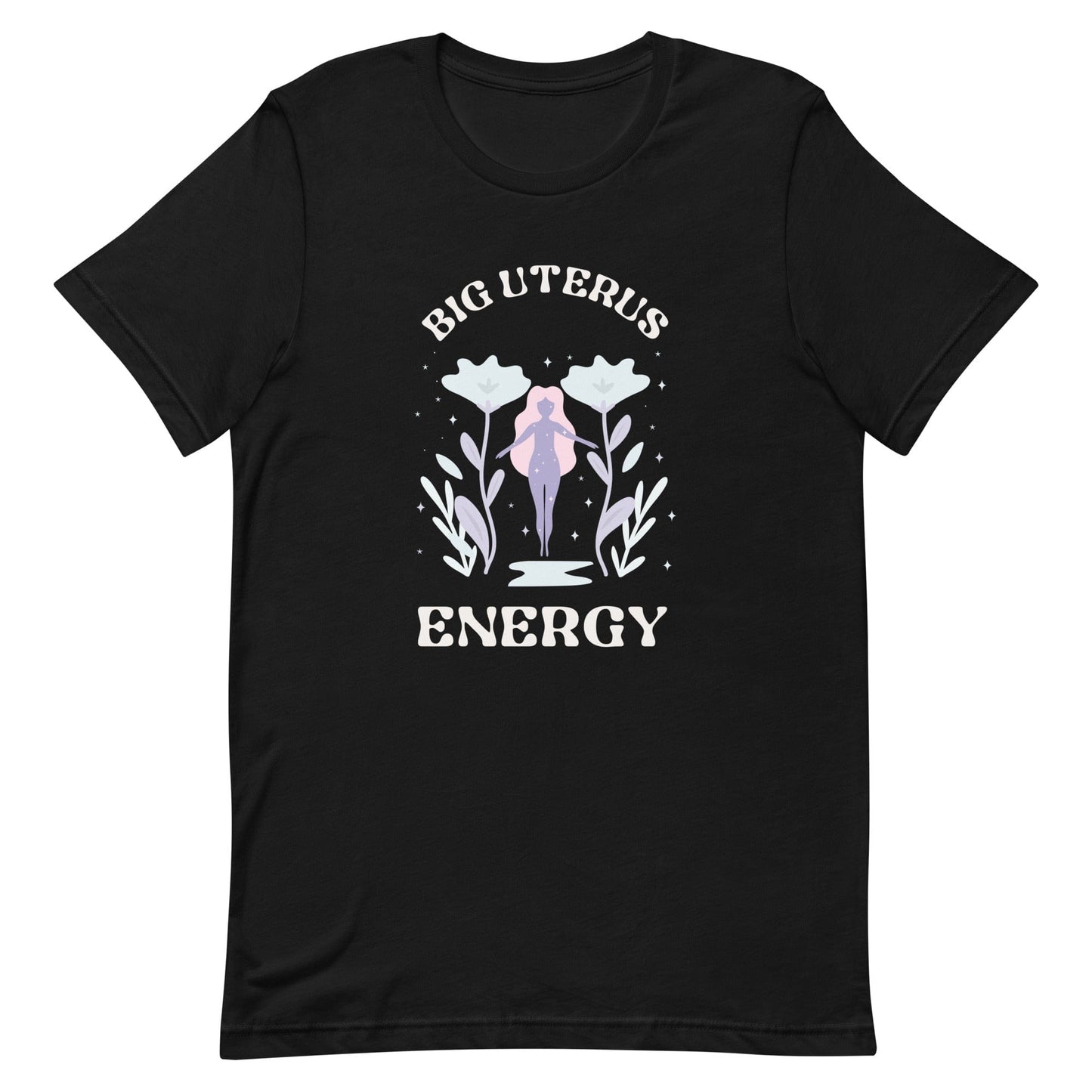 big-uterus-energy-feminist-apparel-t-shirt-black-front