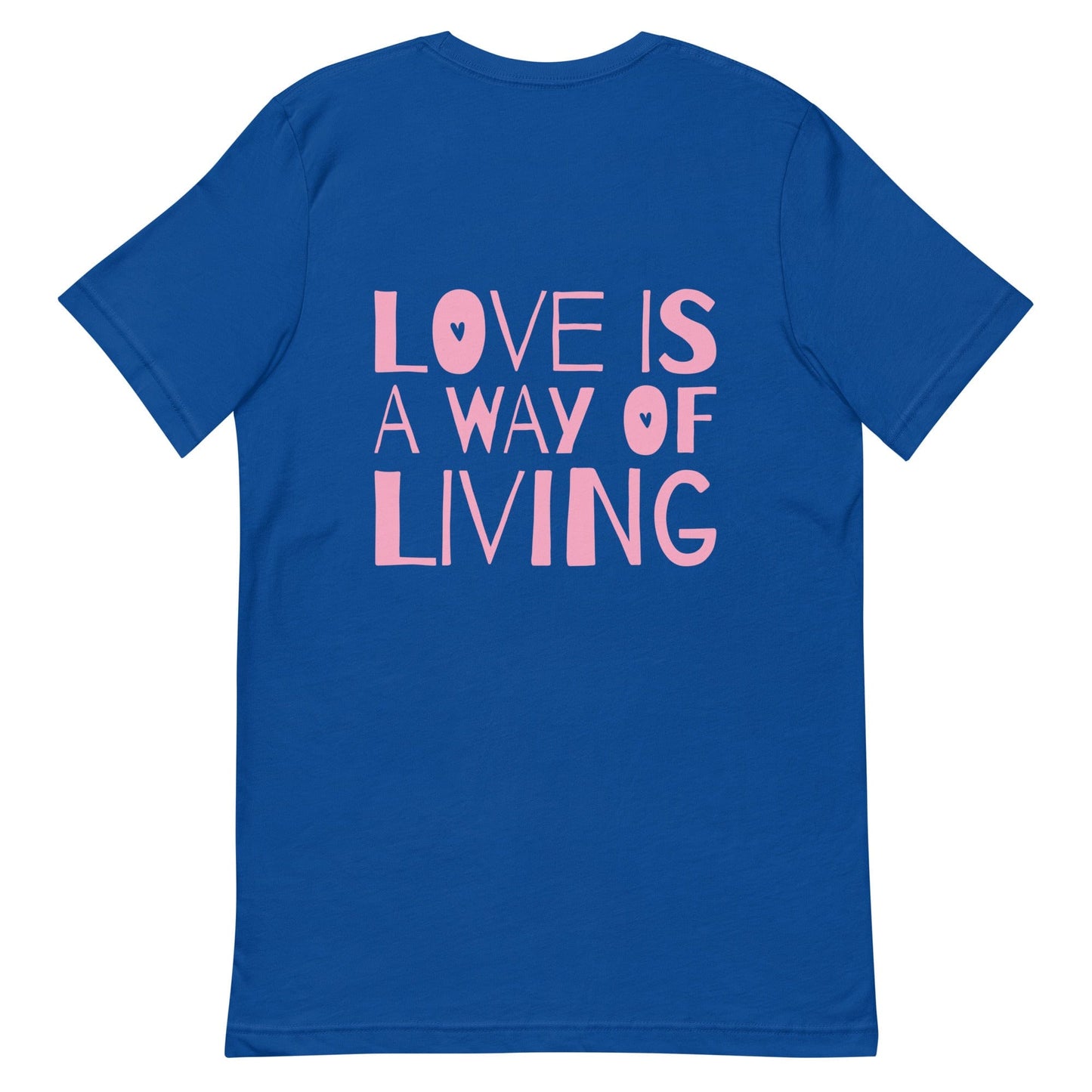 love-is-a-way-of-living-genderless-t-shirt-royal-back