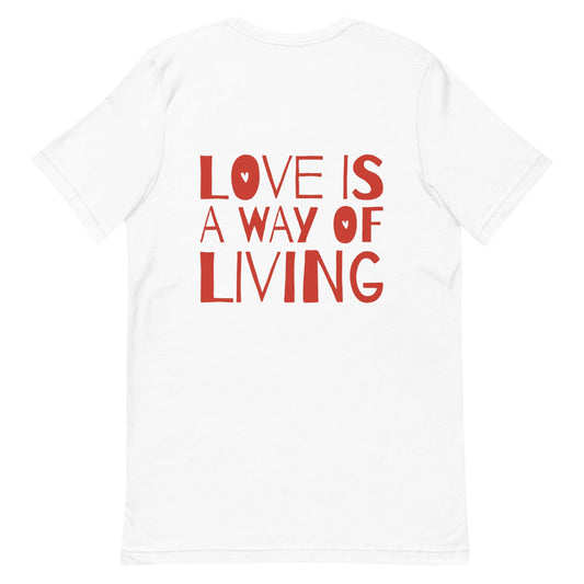 love-is-a-way-of-living-genderless-t-shirt-white-and-red-back