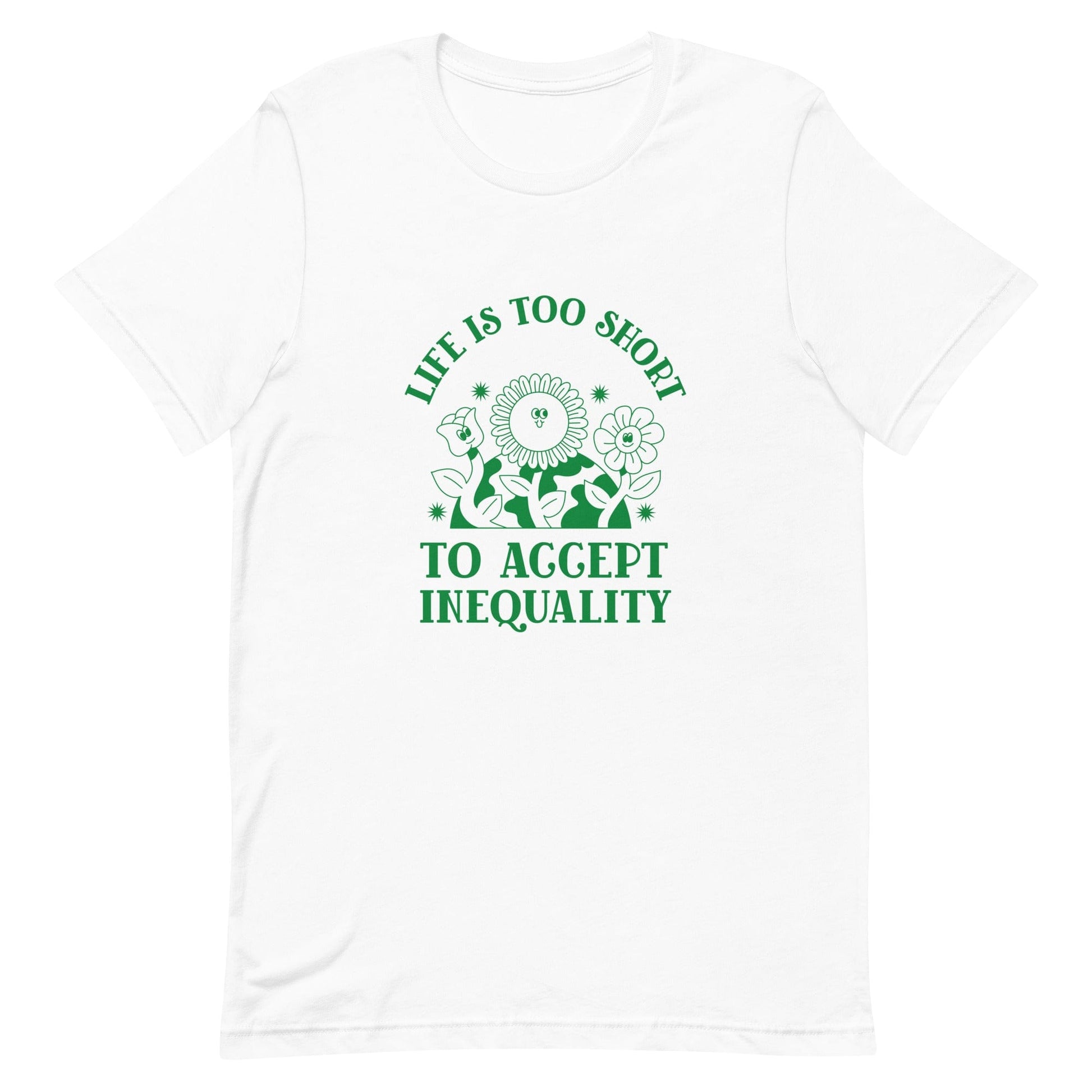 tshirt-life-is-too-short-to-accept-inequality-feminist-define-apparel-white-front
