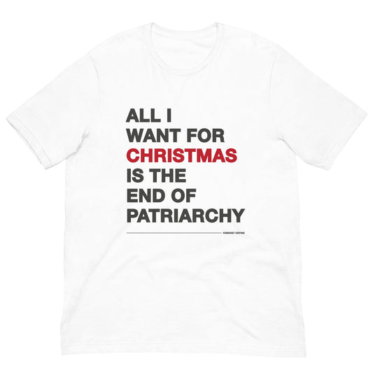 all-i-want-for-christmas-feminist-t-shirt-white-by-feminist-define