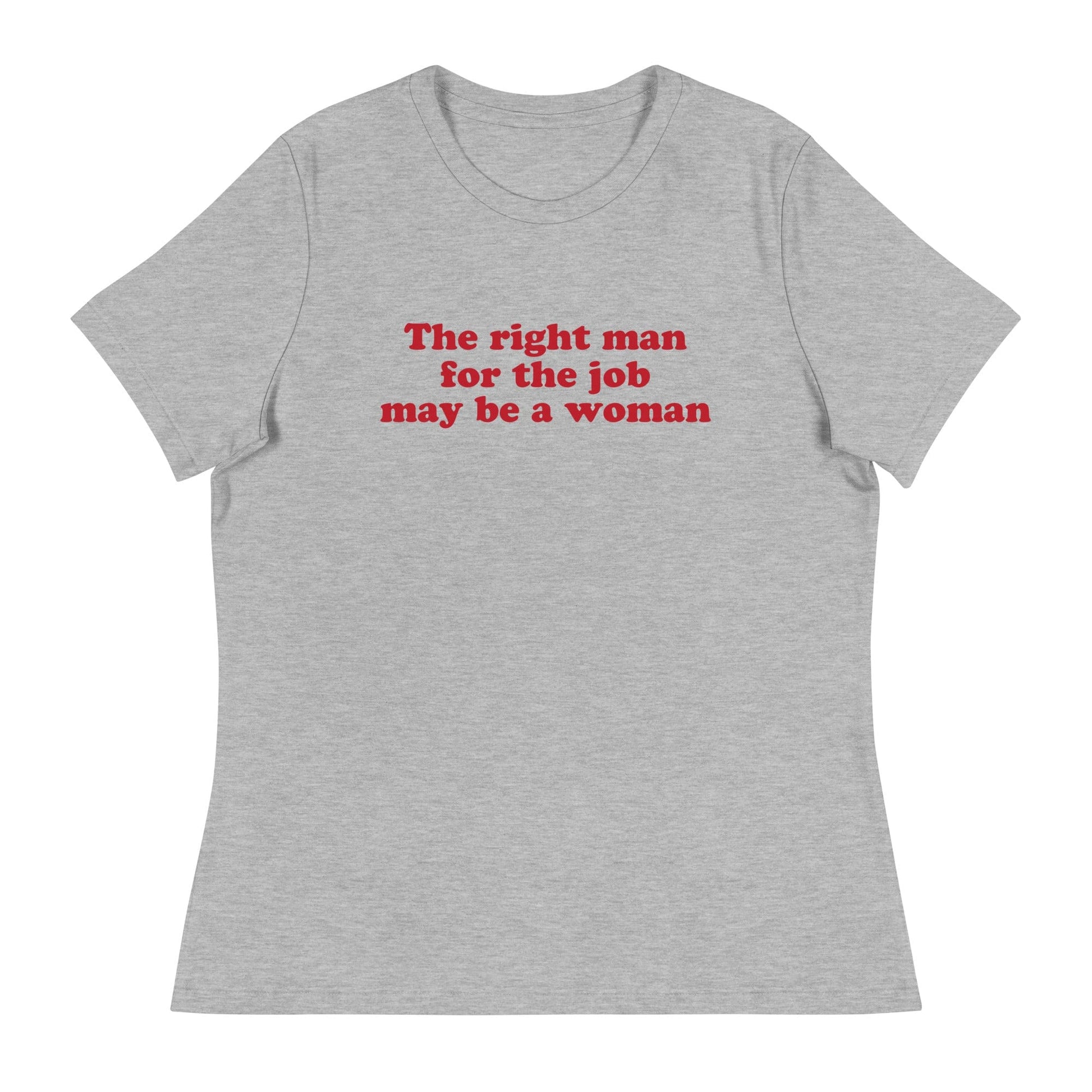 the-right-man-for-the-job-womens-relaxed-feminist-t-shirt-athletic-heather--front