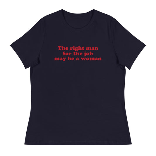 the-right-man-for-the-job-womens-relaxed-feminist-t-shirt-navy-front